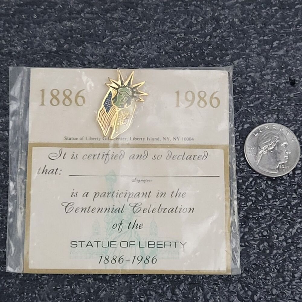 Vtg Statue of Liberty Centennial Celebration Pin & Certificate 1886-1986